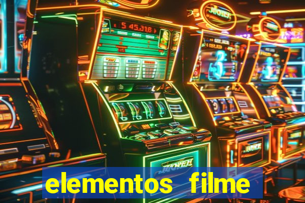 elementos filme completo dublado drive